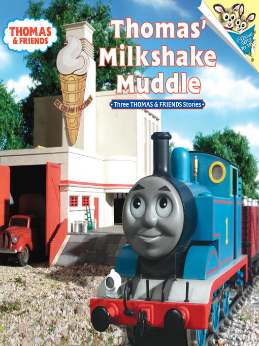 Title details for Thomas' Milkshake Muddle by Rev. W. Awdry - Available